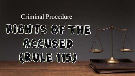 Protecting the Rights of the Accused