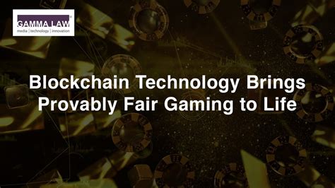 Provably Fair Gaming with Blockchain Technology