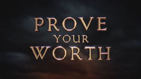 Prove Your Worth