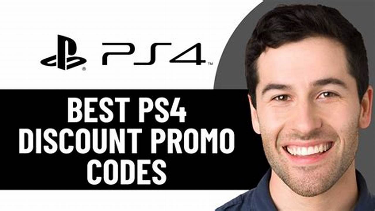 Ps4 Discount Code 2025