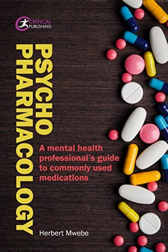 Psychopharmacology and Mental Health Nursing