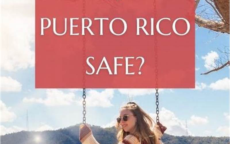 Puerto Rico Safety