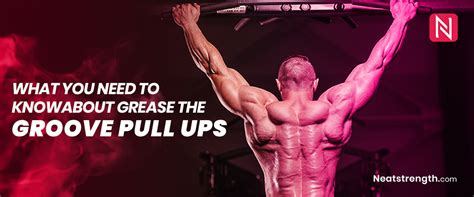 Pull Ups Grease The Groove