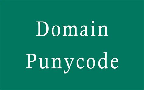 Punycode domains