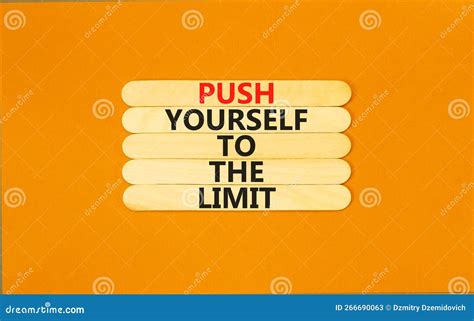 Push it to the limit