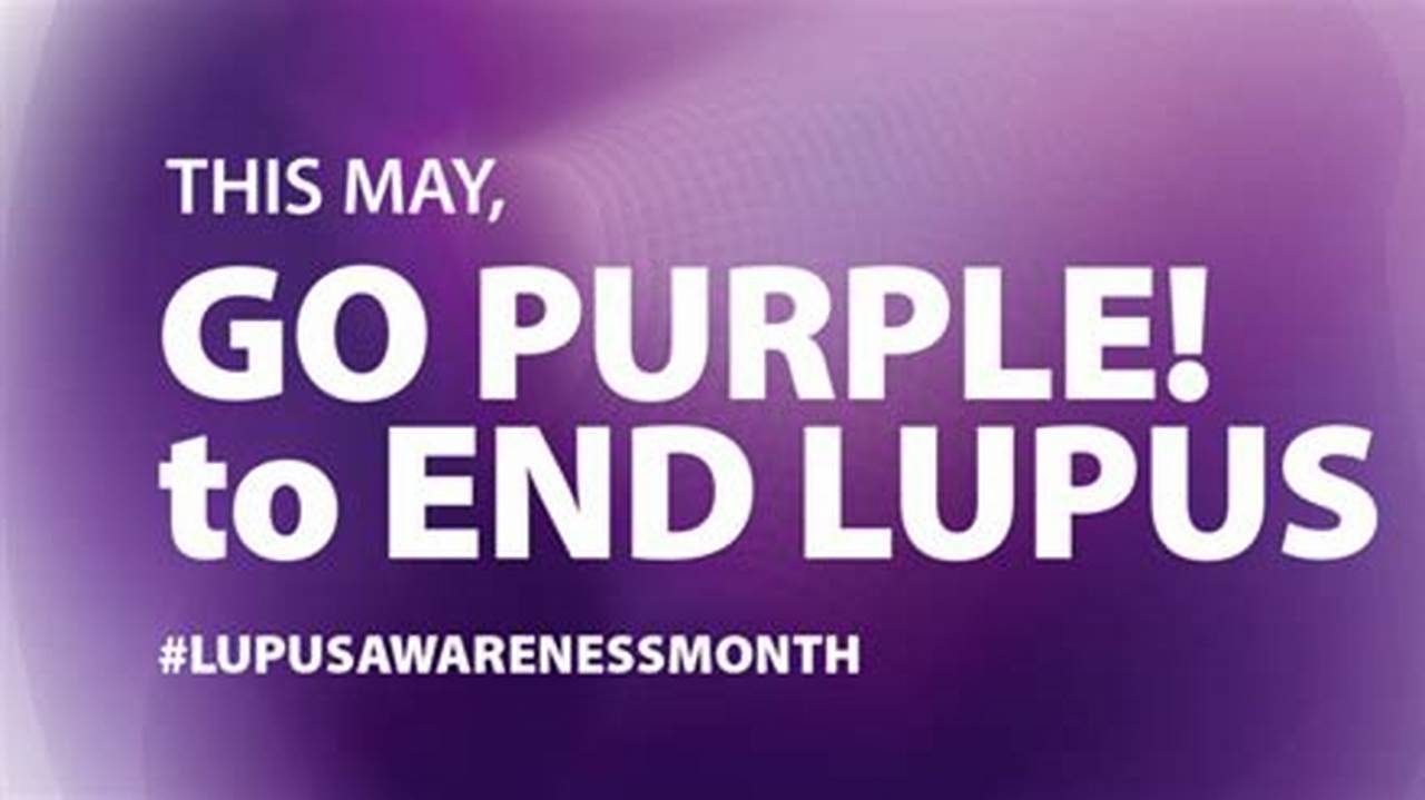 Put On Purple Day 2024 Lupus