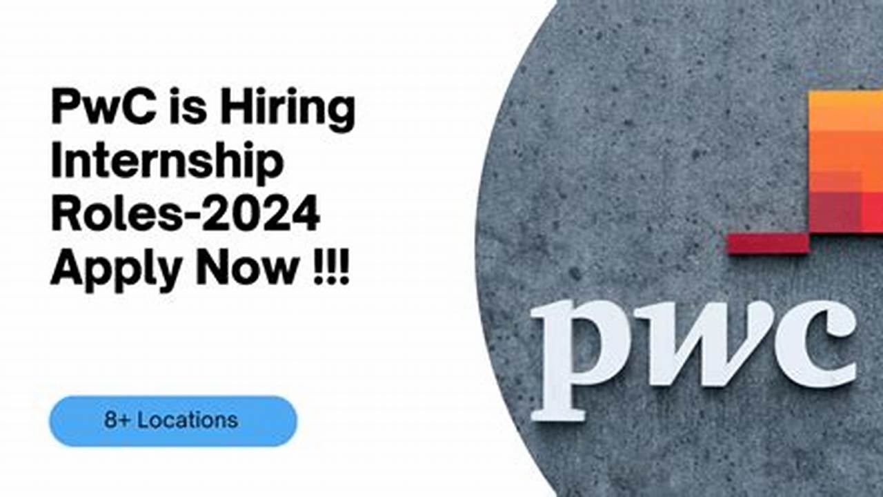 Pwc Fall 2024 Internship
