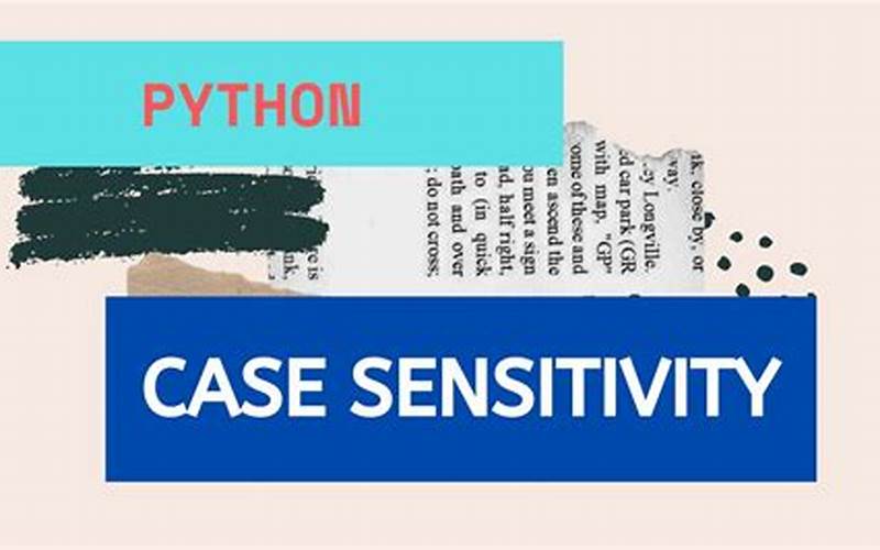 Python Case Sensitivity