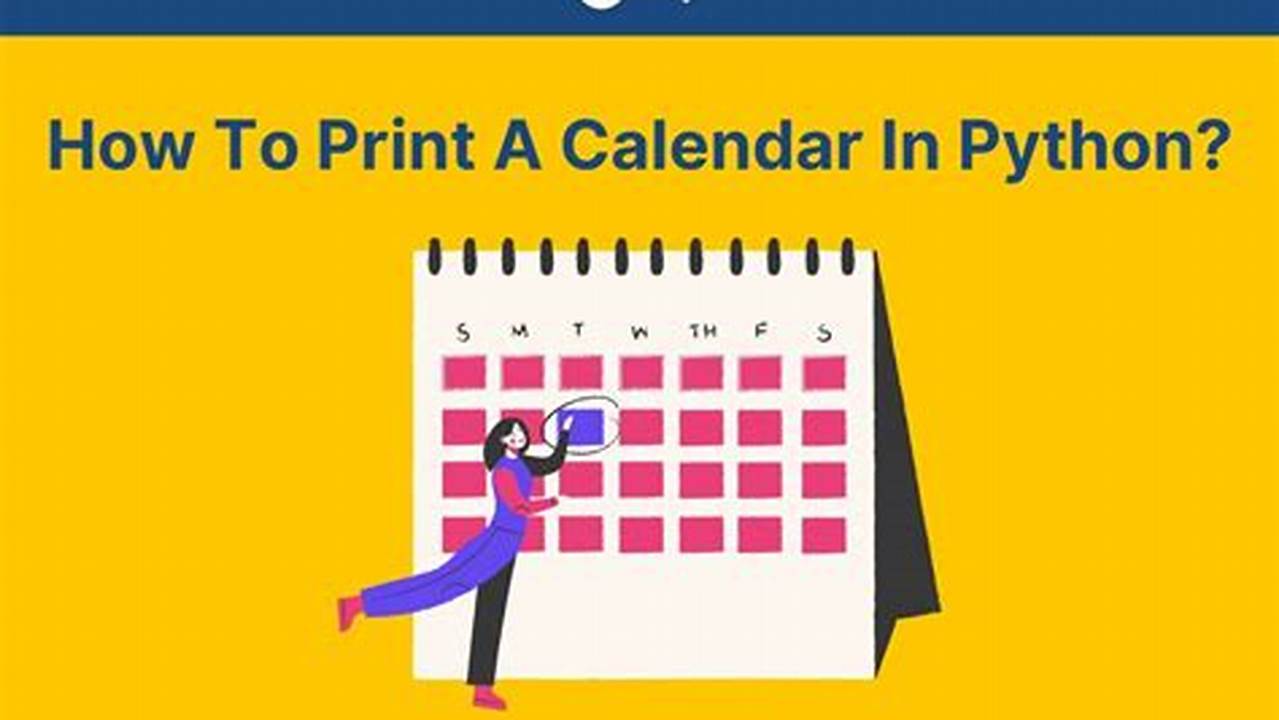 Python Program To Create Calendar