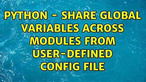 th?q=Python%3A%20Sharing%20Global%20Variables%20Between%20Modules%20And%20Classes%20Therein - Python: Sharing Global Variables Across Modules and Classes