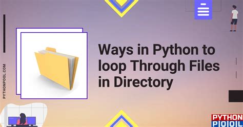 Python Code To Loop Through Files In A Folder Effortlessly