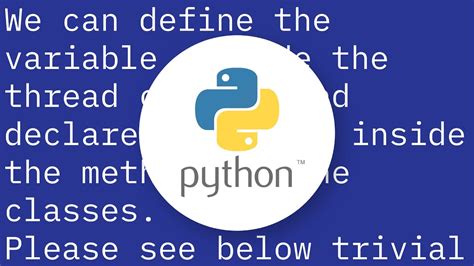 th?q=Python Creating A Shared Variable Between Threads - Python Multithreading: Creating Shared Variables Efficiently