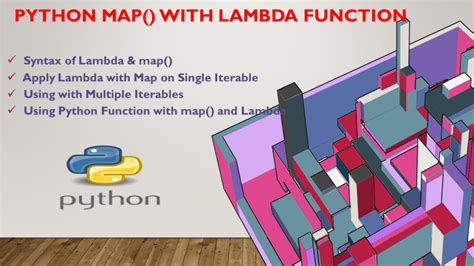 Python Tutorial Map Function and Lambda Tutorial, Lambda, Map