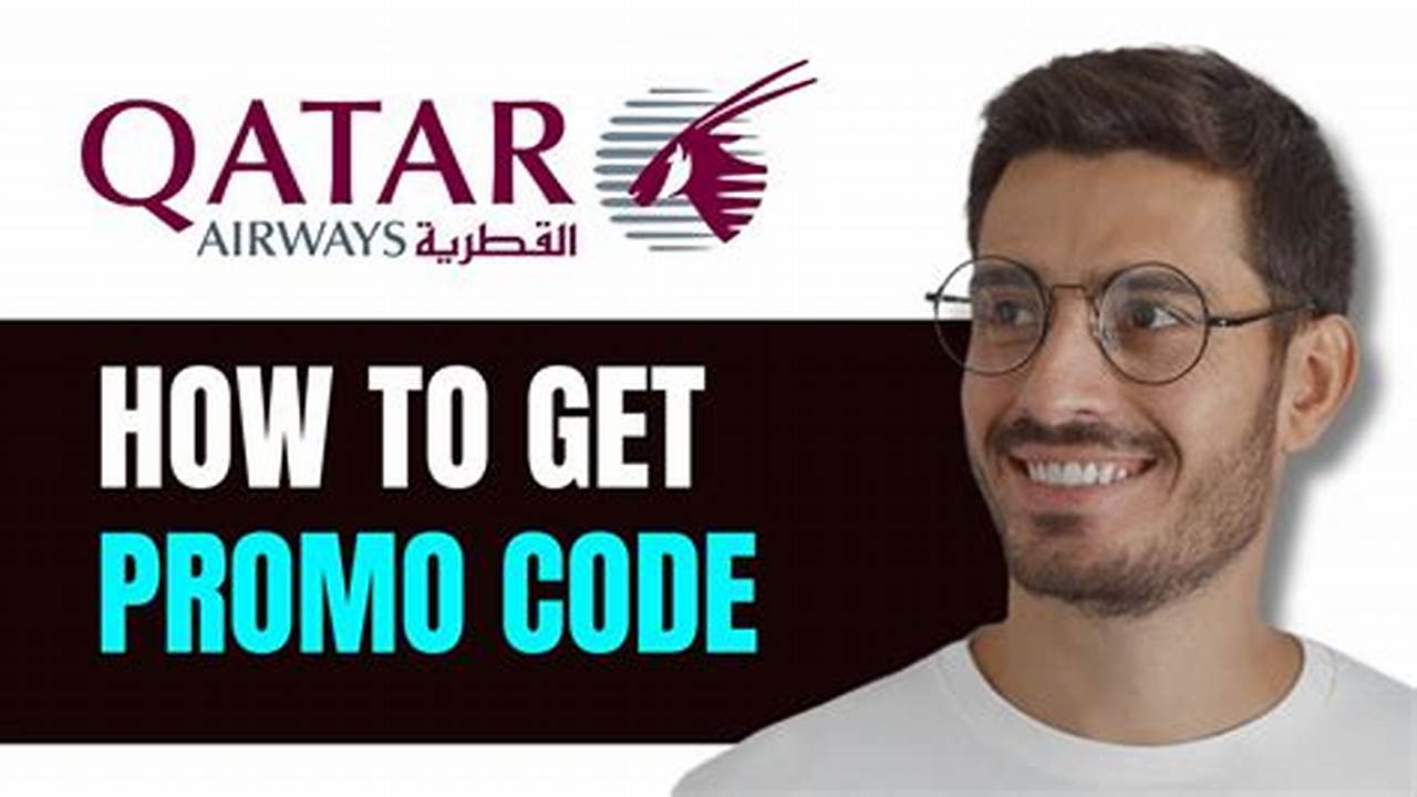 Qatar Airways Student Promo Code 2025