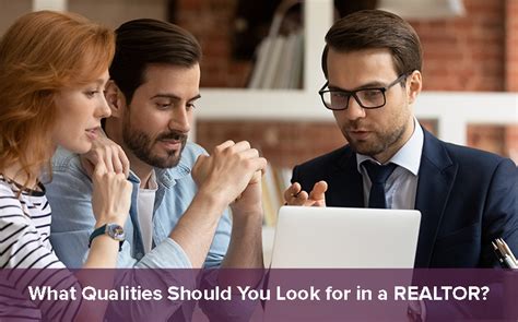 Qualities to Look for in a Good Realtor