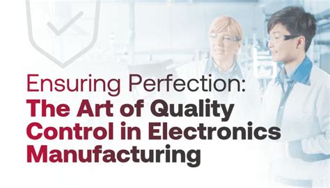 Quality Control: Ensuring Perfection