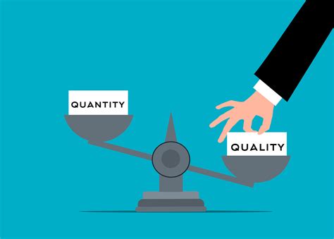 Quality over Quantity