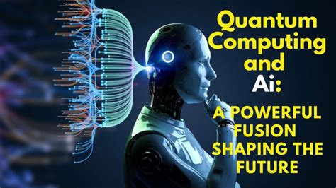 Quantum computing and artificial intelligence
