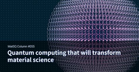 Quantum computing in material science