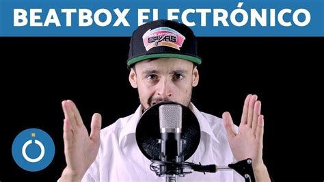 Que Es Hacer Beatbox