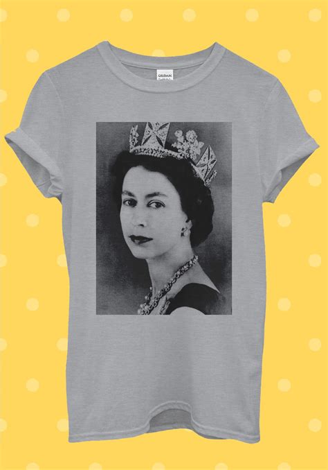 Shop the Best Queen Elizabeth Shirts Online Today!