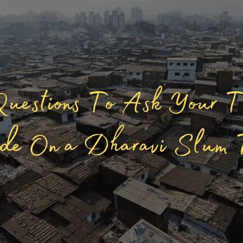 Questions to Ask Tour Dharavi