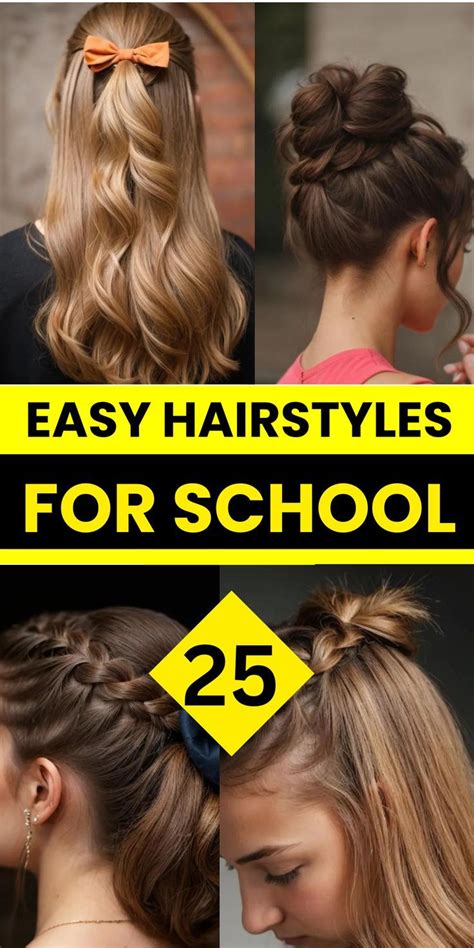 Quick & Easy Styles for School