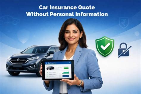 Quick Car Insurance Quote Without Personal Information