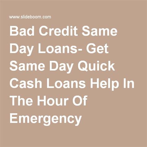 Quick Cash Bad Credit Same Day