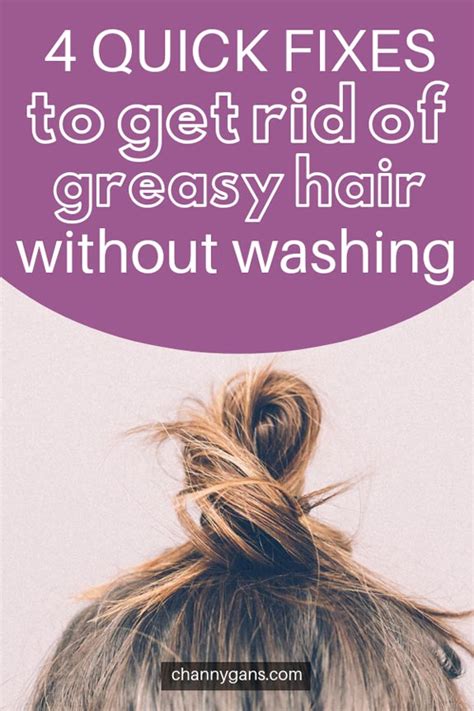 Quick Fixes and Prevention Tips Greasy Hair