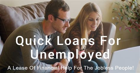 Quick Loans For The Unemployed