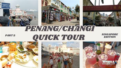 Quick Penang Tour