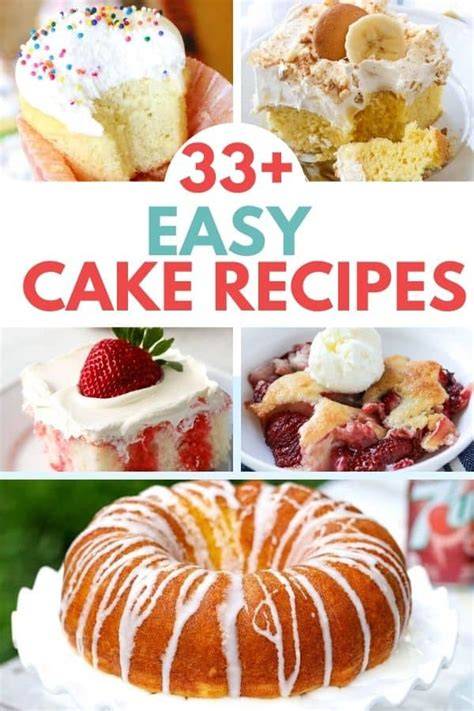 Quick and Easy Cake 9 Recipes