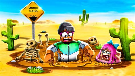 Quicksand! - Roblox
