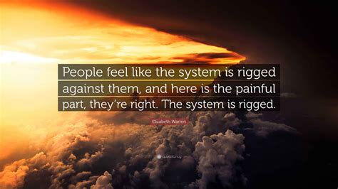System Rigged Quote Image
