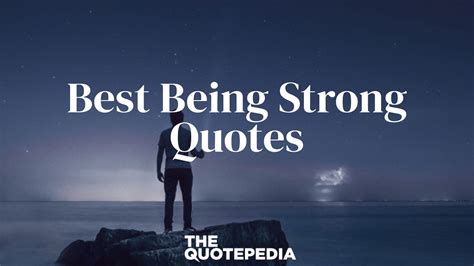 Quotes About Being Strong