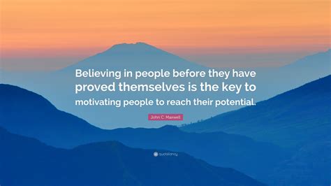 Quotes About Believing In Someone