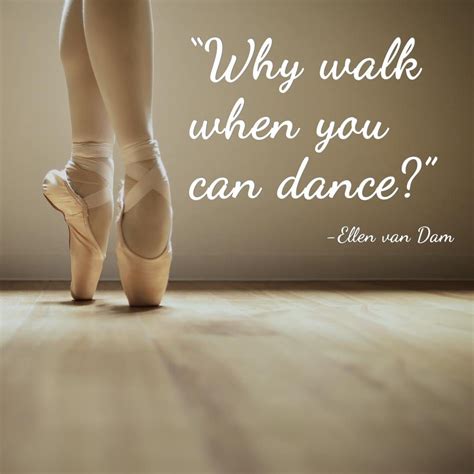 Quotes About Dance