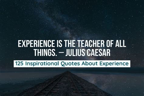 Quotes About Experience