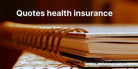 Quotes About Health Insurance