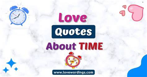 Quotes About Love And Time