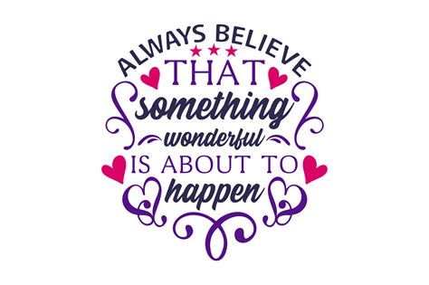 Download Quotes Always Believe For Crafts