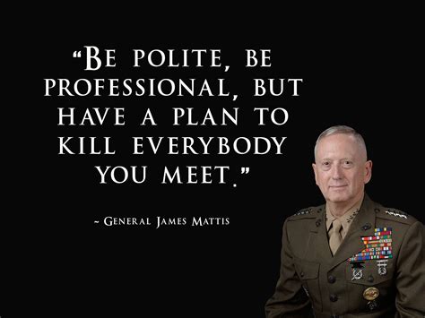 The Wisdom of a Warrior: Top Quotes From General Mattis That Inspire and Empower