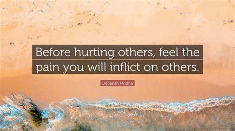 Quotes On Hurting Others