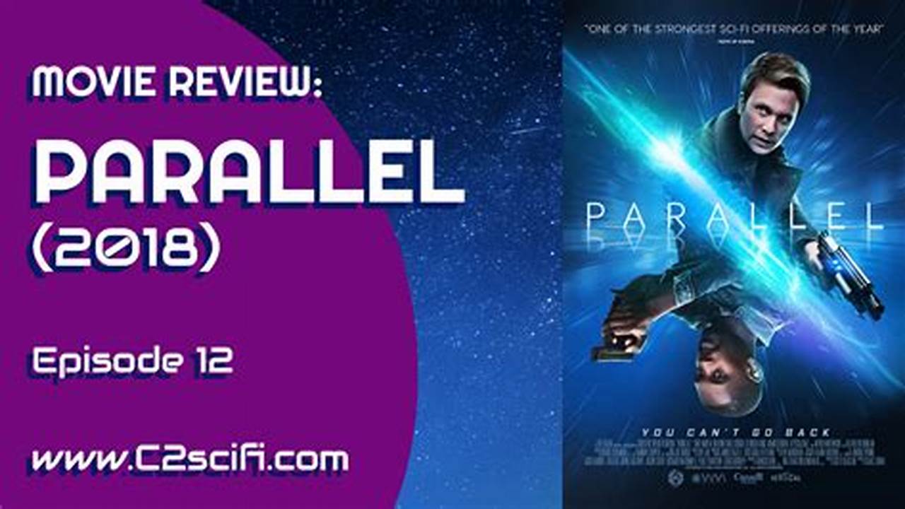 Review New 2024: Your Guide to Understanding REVIEW: Parallel