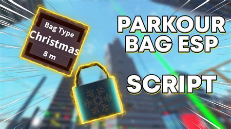 ROBLOX PARKOUR BAG ESP SCRIPT - Pastebin.com
