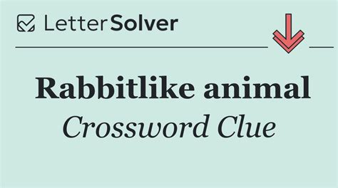 Solve the Puzzle with Rabbit Like Animal Crossword – Play and Test Your Knowledge!