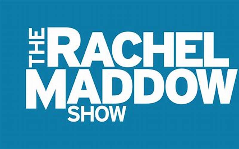 The Rachel Maddow Show Episode 112