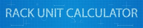 Rack Unit Calculator