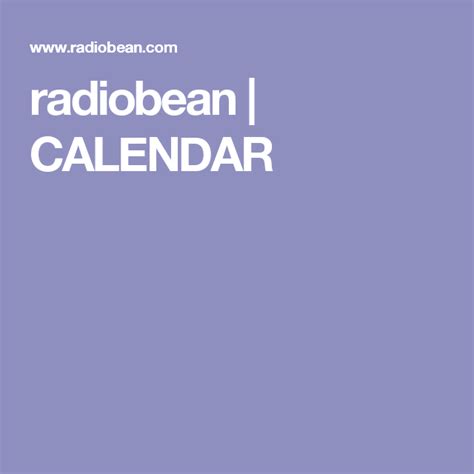 Radio Bean Calendar